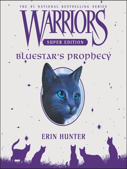 Title details for Bluestar's Prophecy by Erin Hunter - Wait list